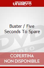 Buster / Five Seconds To Spare dvd