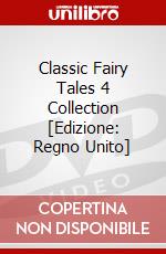 Classic Fairy Tales 4 Collection [Edizione: Regno Unito] dvd