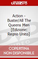Action - Buster/All The Queens Men [Edizione: Regno Unito] dvd