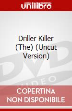 Driller Killer (The) (Uncut Version) dvd