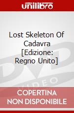 Lost Skeleton Of Cadavra [Edizione: Regno Unito] dvd