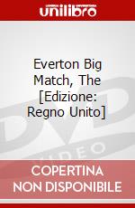 Everton Big Match, The [Edizione: Regno Unito] dvd