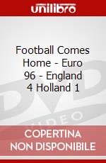 Football Comes Home - Euro 96 - England 4 Holland 1 dvd