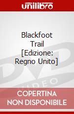 Blackfoot Trail [Edizione: Regno Unito] dvd