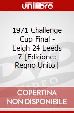 1971 Challenge Cup Final - Leigh 24 Leeds 7 [Edizione: Regno Unito] dvd