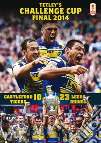 Tetleys Challenge Cup Final 2014 (Collectors Edition) Castleford Tigers 10 Leeds Rhinos 23 [Edizione: Regno Unito] dvd