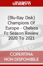 (Blu-Ray Disk) Champions Of Europe - Chelsea Fc Season Review 2020 To 2021 brd