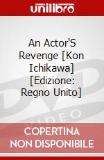 An Actor'S Revenge [Kon Ichikawa] [Edizione: Regno Unito] dvd