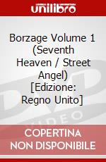 Borzage Volume 1 (Seventh Heaven / Street Angel) [Edizione: Regno Unito] dvd