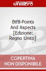 Btf8-Points And Aspects [Edizione: Regno Unito] dvd