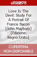 Love Is The Devil: Study For A Portrait Of Francis Bacon [John Maybury] [Edizione: Regno Unito] dvd