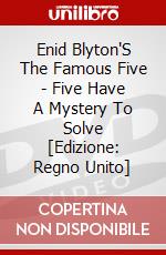 Enid Blyton'S The Famous Five - Five Have A Mystery To Solve [Edizione: Regno Unito] dvd