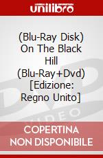 (Blu-Ray Disk) On The Black Hill (Blu-Ray+Dvd) [Edizione: Regno Unito] brd