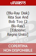 (Blu-Ray Disk) Rita Sue And Bob Too (2 Blu-Ray) [Edizione: Regno Unito] brd