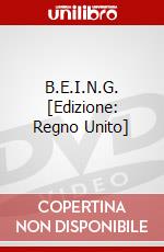 B.E.I.N.G. [Edizione: Regno Unito] dvd
