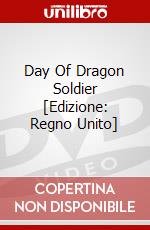 Day Of Dragon Soldier [Edizione: Regno Unito] dvd