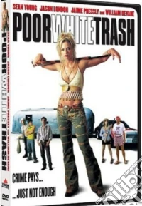 Poor White Trash [Edizione: Regno Unito] dvd
