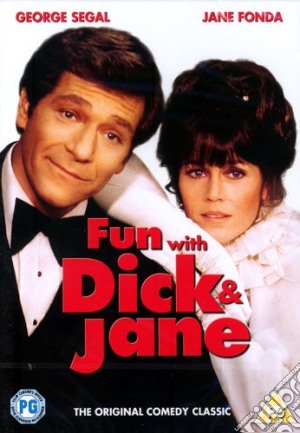 Fun With Dick And Jane / Non Rubare... Se Non E' Strettamente Necessario [Edizione: Regno Unito] [ITA] film in dvd di Ted Kotcheff