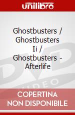 Ghostbusters / Ghostbusters Ii / Ghostbusters - Afterlife dvd
