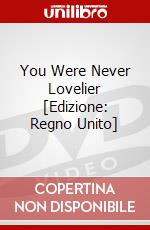 You Were Never Lovelier [Edizione: Regno Unito] dvd
