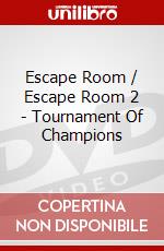Escape Room / Escape Room 2 - Tournament Of Champions dvd
