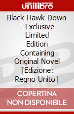 Black Hawk Down - Exclusive Limited Edition Containing Original Novel [Edizione: Regno Unito] dvd