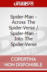 Spider-Man - Across The Spider-Verse / Spider-Man - Into The Spider-Verse dvd