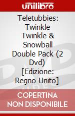 Teletubbies: Twinkle Twinkle & Snowball Double Pack (2 Dvd) [Edizione: Regno Unito] dvd