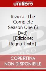 Riviera: The Complete Season One (3 Dvd) [Edizione: Regno Unito] dvd