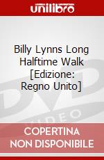 Billy Lynns Long Halftime Walk [Edizione: Regno Unito] dvd