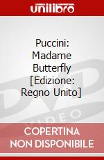Puccini: Madame Butterfly [Edizione: Regno Unito] dvd