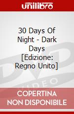 30 Days Of Night - Dark Days [Edizione: Regno Unito] dvd