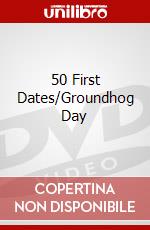50 First Dates/Groundhog Day dvd