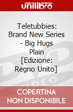 Teletubbies: Brand New Series - Big Hugs Plain [Edizione: Regno Unito] dvd