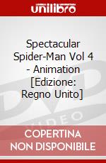 Spectacular Spider-Man Vol 4 - Animation [Edizione: Regno Unito] dvd