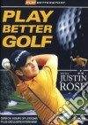 Play Better Golf With Justin Rose [Edizione: Regno Unito] dvd