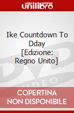 Ike Countdown To Dday [Edizione: Regno Unito] dvd
