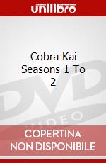 Cobra Kai Seasons 1 To 2 dvd