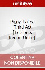 Piggy Tales: Third Act [Edizione: Regno Unito] dvd