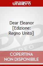 Dear Eleanor [Edizione: Regno Unito] dvd