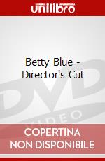 Betty Blue - Director's Cut dvd