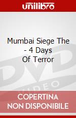 Mumbai Siege The - 4 Days Of Terror dvd