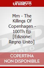 Mm - The Killings Of Copenhagen - 100Th Ep [Edizione: Regno Unito] dvd