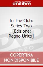 In The Club: Series Two [Edizione: Regno Unito] dvd