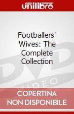Footballers' Wives: The Complete Collection dvd