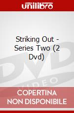 Striking Out - Series Two (2 Dvd) dvd