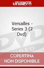 Versailles - Series 3 (2 Dvd) dvd