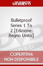 Bulletproof Series 1 To 2 [Edizione: Regno Unito] dvd