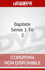 Baptiste Series 1 To 2 dvd