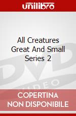 All Creatures Great And Small Series 2 dvd